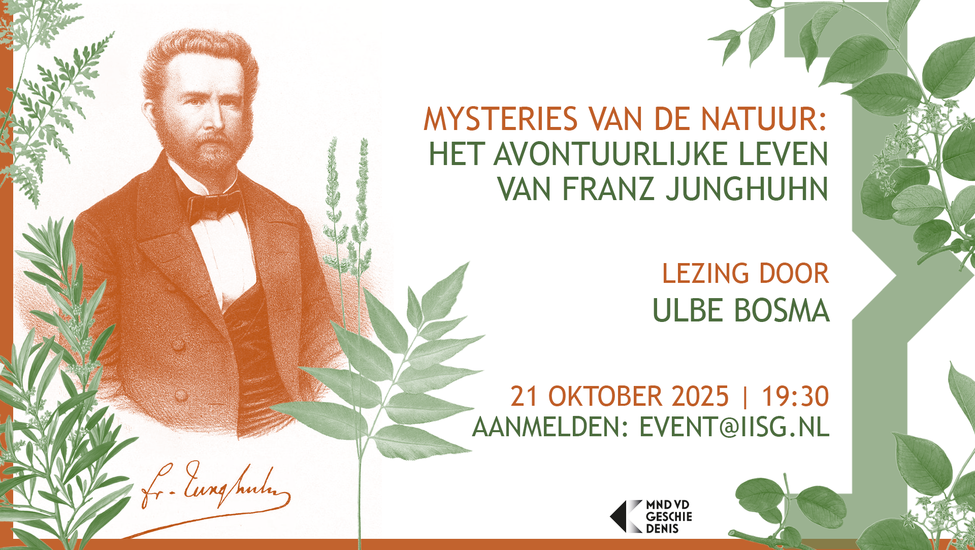 Event: het avontuurlijke leven van Franz Junghuhns