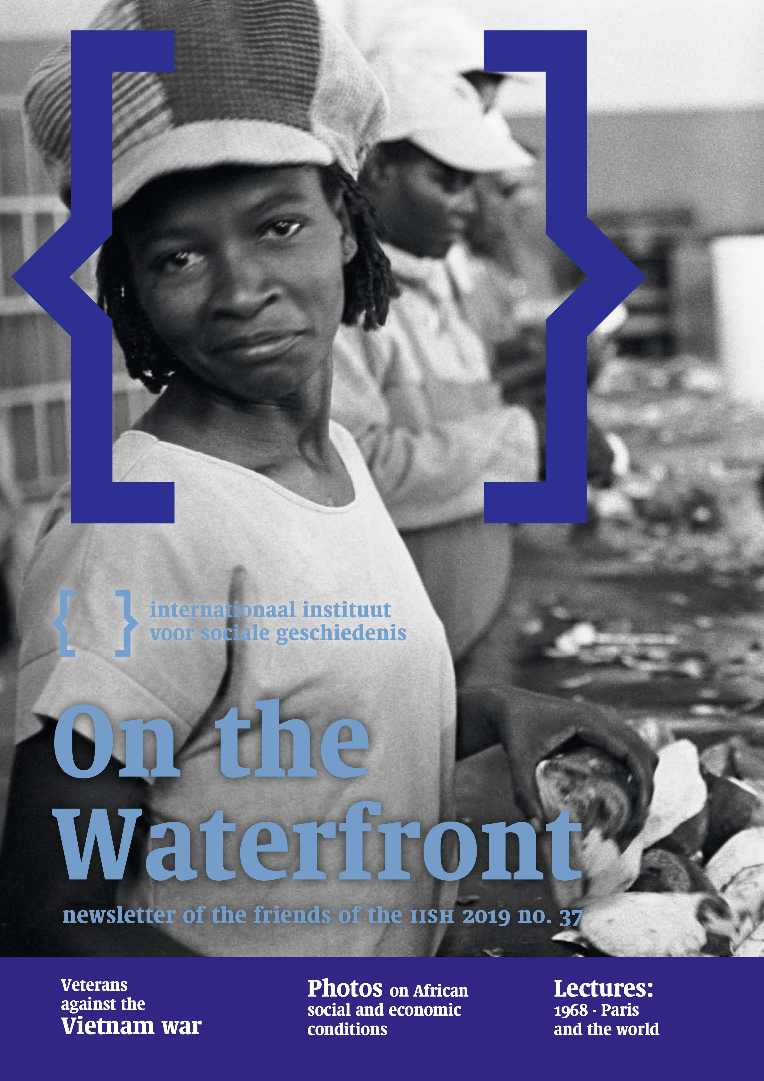 Cover of On the Waterfront 37. Cover of On the Waterfront 37. Black-and-white photograph of a woman wearing a Rasta hat working on an assembly line in a frozen food factory in Tsumeb, Namibia, in 1997.